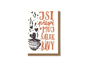 Jsi přesně můj šálek kávy