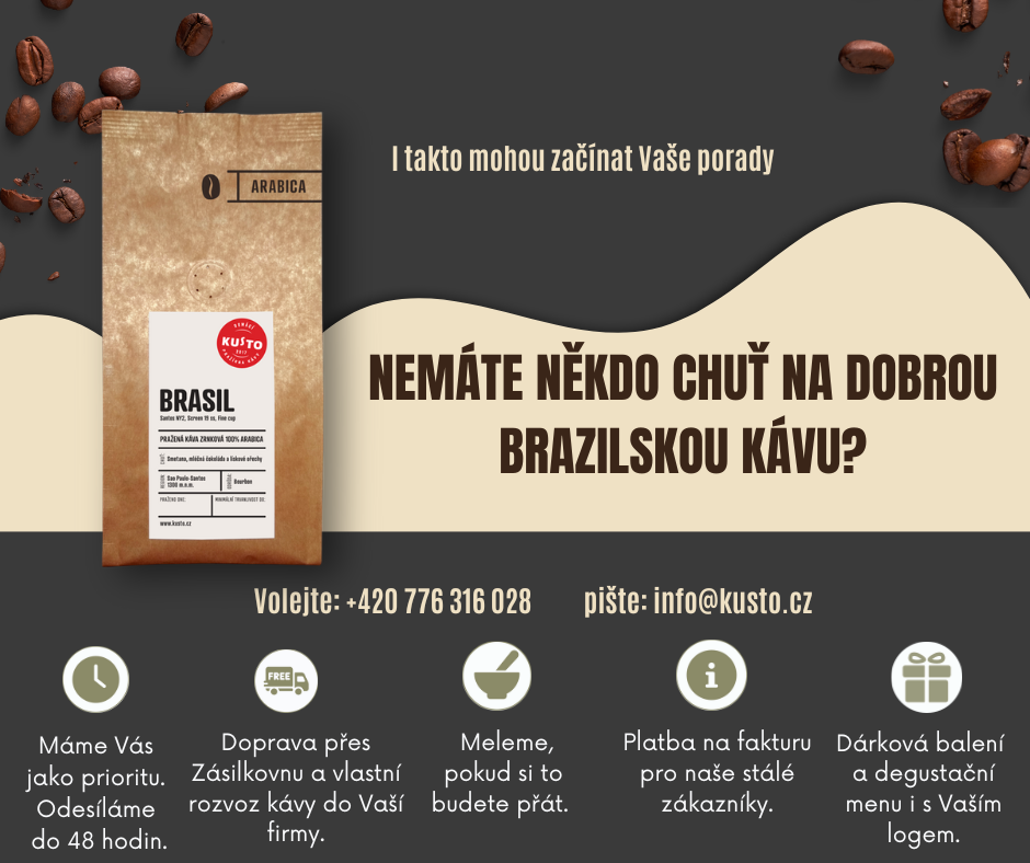 Nemáte někdo chuť na dobrou brasilskou kávu?